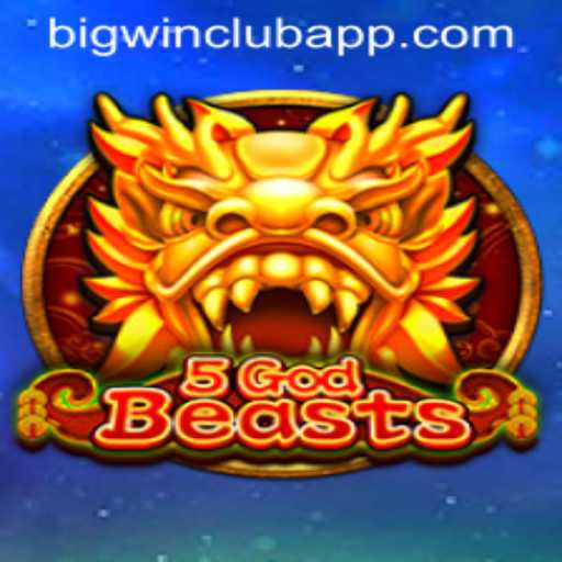 Discover the Exciting World of 5GodBeasts and the BIG WIN CLUB