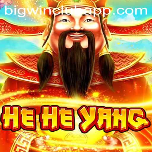 HeHeYang and the BIG WIN CLUB: A Comprehensive Guide