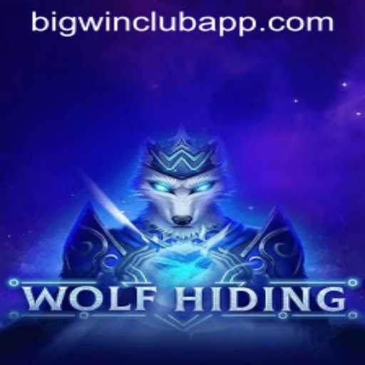 Unleashing the Adventure of 'WolfHiding' in the BIG WIN CLUB